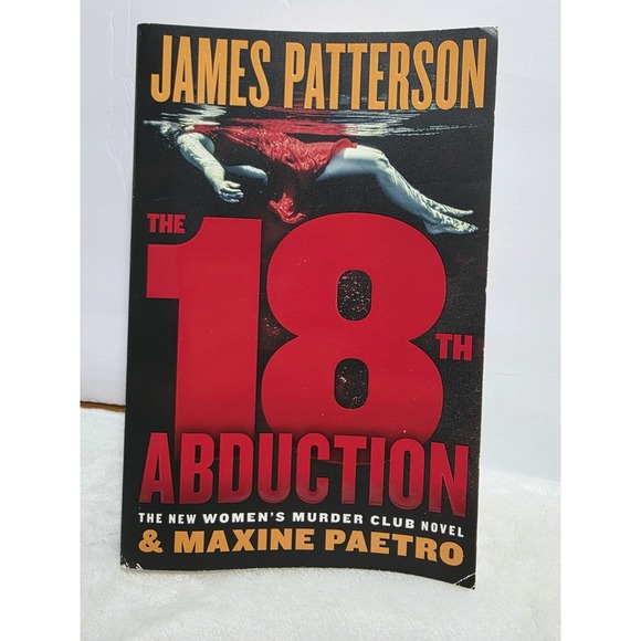 Other - The 18 Abduction Women''s Murder Club) - Paperback By Patterson, James - GOOD